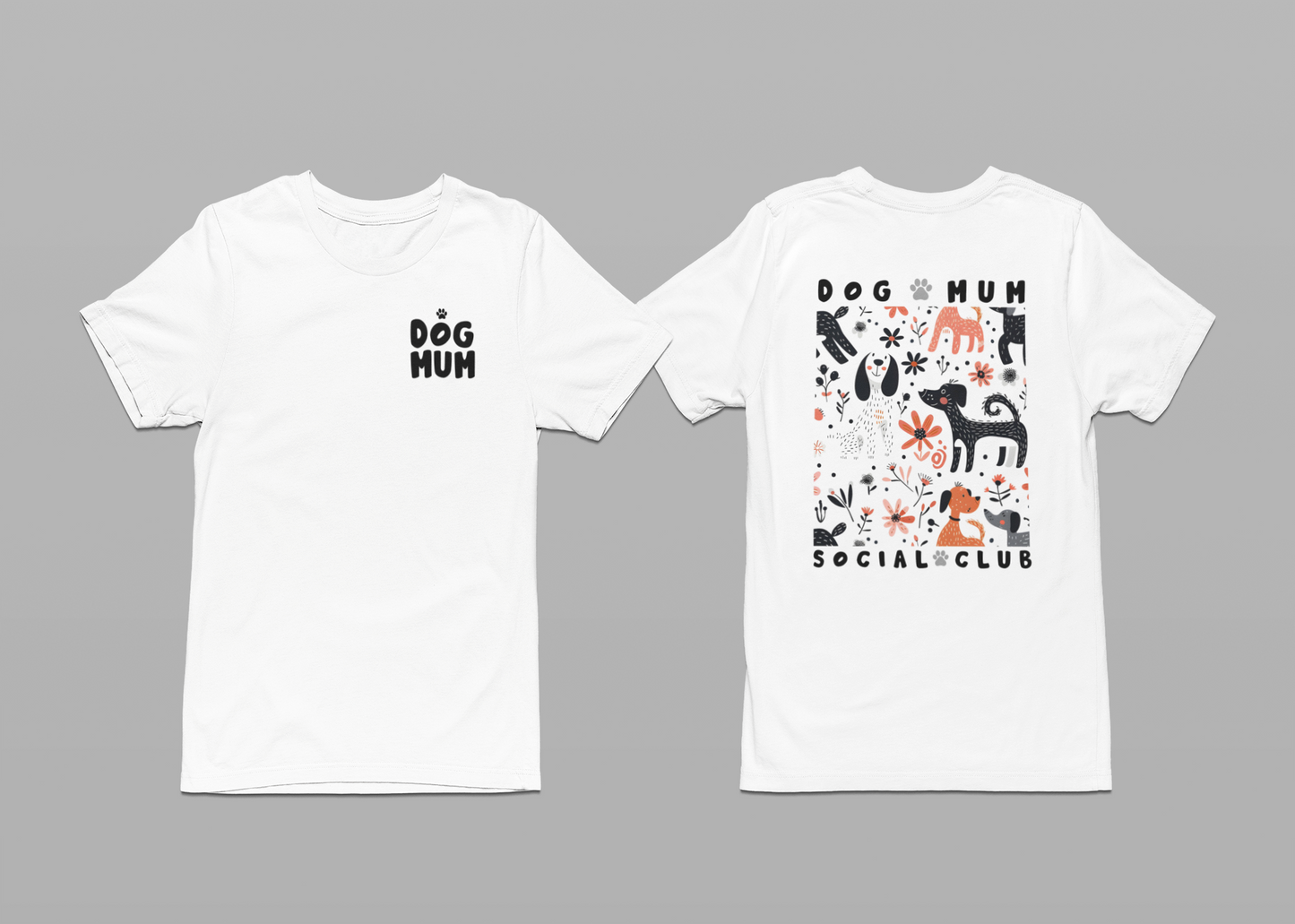 Dog Mum T-shirt or Hoodie